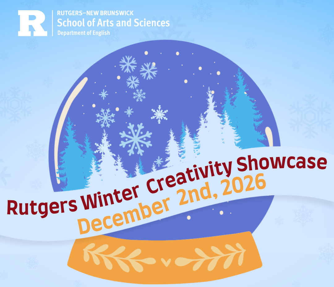 Rutgers Winter Creativity Showcase: December 2, 2026